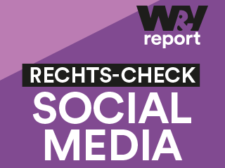 W&V Report „Rechts-Check Social Media“